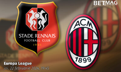Rennes - AC Milan | 22.02.2024 | Ponturi pariuri Europa League