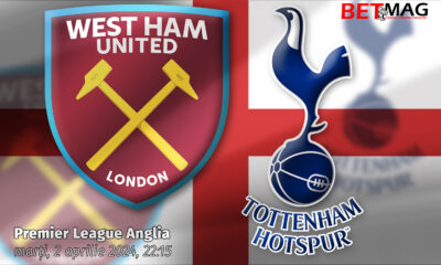 West Ham - Tottenham 02.04.2024 Ponturi pariuri Premier League Anglia